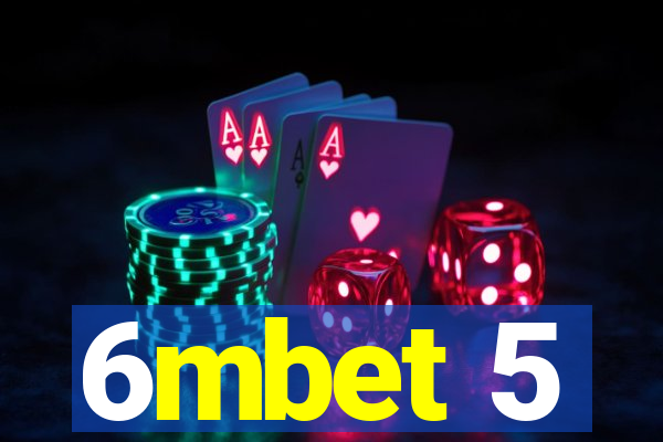 6mbet 5